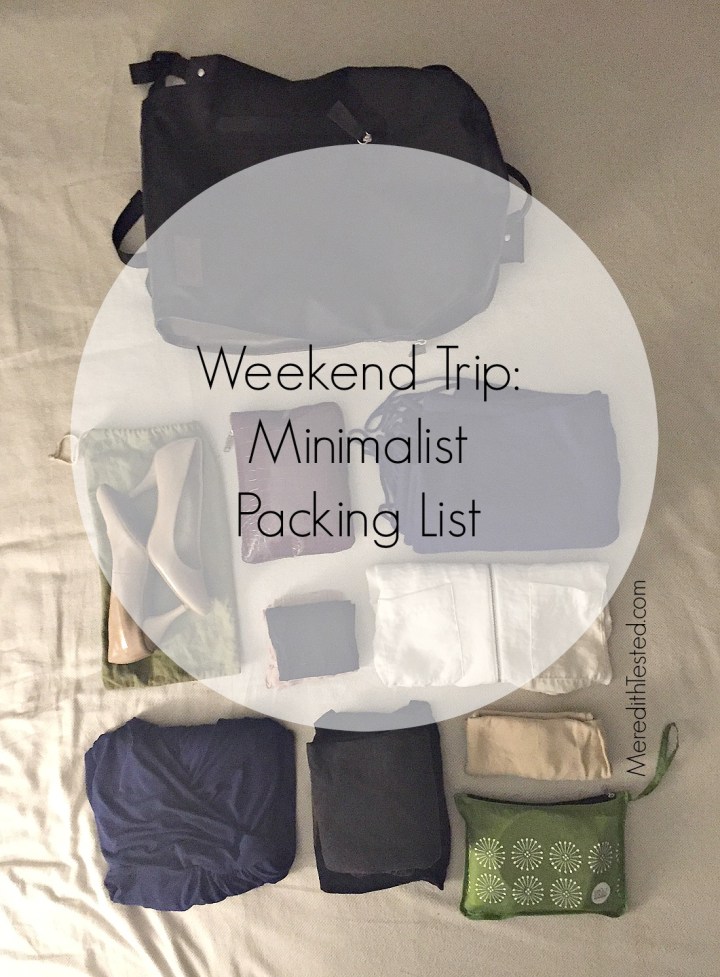 Weekend Trip Away - A Minimalist's Packing List