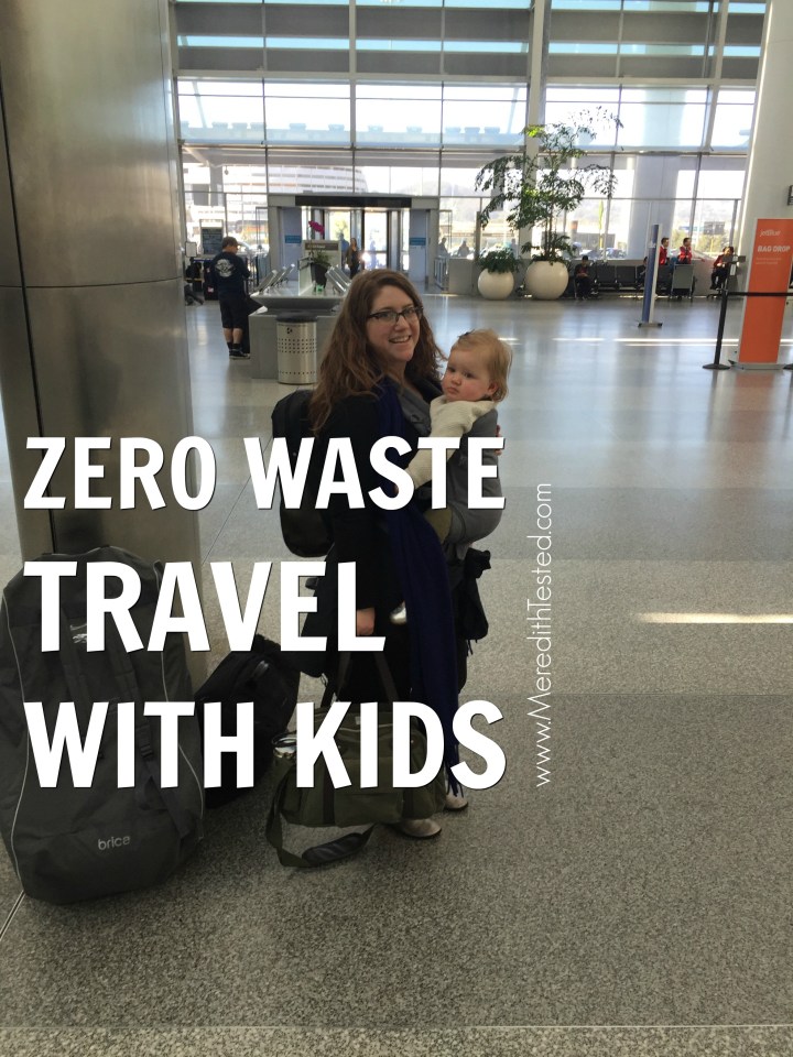 Tips on traveling zero waste with children and babies